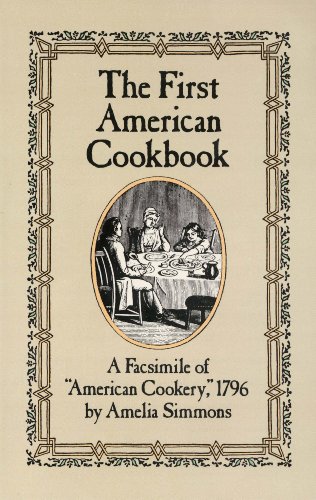 Cover image of The First American Cookbook