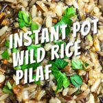 Instant Pot wild rice pilaf from Flavor Portal recipe gin a bowl garnished with parsley